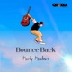Bounce Back Single