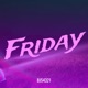 Friday Single