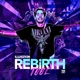 REBiRTH TOOL Single