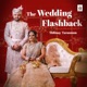 The Wedding Flashback Single