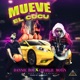 Mueve El CuCu feat Charlie motin Single