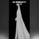 All I Wanna Be Pt 2 Single