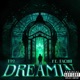 Dreamin feat Tachii Single