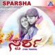 Sparsha Original Motion Picture Soundtrack