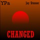 Changed feat Jay tunner Single