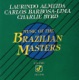 Music of the Brazilian Masters Instrumental