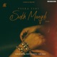Veera Teri Sukh Mangdi Lofi Single