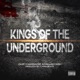 Kings of the Underground feat Massacre Dallas Cash Single
