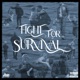 Fight For Survival Single
