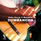 Cumbancha Single