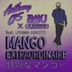 Mango Extraordinaire feat Uyama Hiroto Single