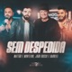 Sem Despedida feat João Bosco e Gabriel Modão Moderno Ao Vivo Single