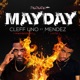Mayday feat Mendez Single