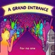 a grand entrance for no one