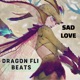 Sad Love feat Alonestar Jethro Sheeran Dragon Fli Single