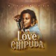 Love Chipuba Single