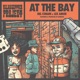 At the Bay feat illiterate Single