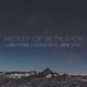 Medley of Bethlehem feat Ardie Son Single
