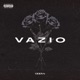 Vazio Single