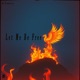 Let Me Be Free Single