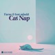 Cat Nap Single