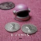 II Cents Single