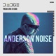 Anderson Noise Freak Chic 01 DJ Mix