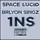 1ns feat Brylon Singz Lucid Single