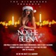 Noche Buena feat Dellcher Landa Freak Alexihan Claams Jean Paullc Max R Romer Pa Amenavdhiel SUSY Dtobon7 nayo music Mizy Pa Regy Star Single