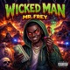 Wicked Man Single