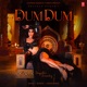 Dum Dum Feat Jacqueline Fernandez Single