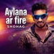 Aylana Ar Fire Single