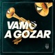 Vamo a Gozar Single