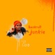 Bankroll Junkie Single