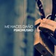 Me Haces Daño Single