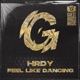 Feel Like Dancing Single