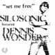 Set Me Free feat Dennis Wonder Remixes EP