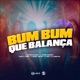 Bum Bum Que Balanc a feat MC CAROL 011 MC W1 MC Pelé DJ TURIN DJ Alexia Single