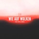 Wie auf Wolken Single