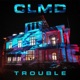 Trouble Single