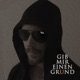 Gib mir einen Grund Single