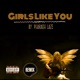 Girls Like You Single