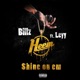 Shine on Em feat Leyy Single