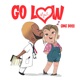 Go Low Single