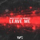 Leave Me Single