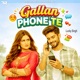 Gallan Phone Te Single