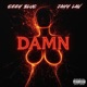 Damn feat Jayy Lav Single