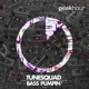 Bass Pumpin Single