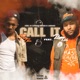 Call It feat RMC Mike Single