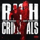 Rich Criminals Single